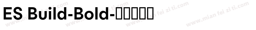 ES Build-Bold字体转换